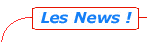 Les News !